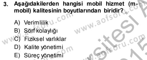 Perakendecilikte Müşteri İlişkileri Yönetimi Dersi 2014 - 2015 Yılı (Final) Dönem Sonu Sınav Soruları 3. Soru