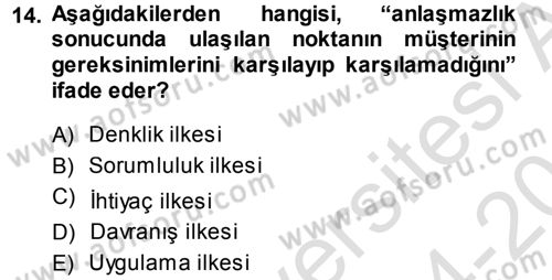 Perakendecilikte Müşteri İlişkileri Yönetimi Dersi 2014 - 2015 Yılı Tek Ders Sınav Soruları 14. Soru