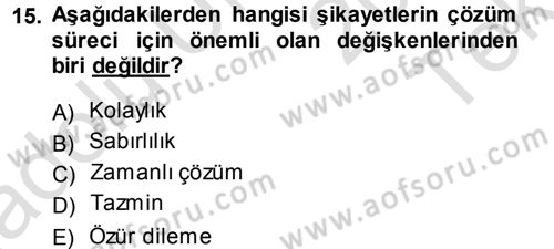Perakendecilikte Müşteri İlişkileri Yönetimi Dersi 2014 - 2015 Yılı Tek Ders Sınav Soruları 15. Soru