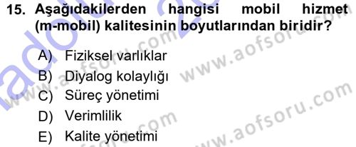 Perakendecilikte Müşteri İlişkileri Yönetimi Dersi 2015 - 2016 Yılı (Vize) Ara Sınav Soruları 15. Soru