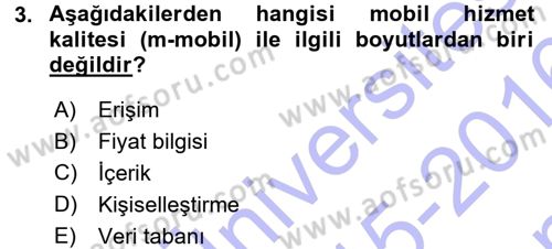 Perakendecilikte Müşteri İlişkileri Yönetimi Dersi 2015 - 2016 Yılı (Final) Dönem Sonu Sınav Soruları 3. Soru