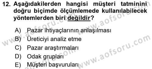 Perakendecilikte Müşteri İlişkileri Yönetimi Dersi Ara Sınavı Deneme Sınav Soruları 12. Soru