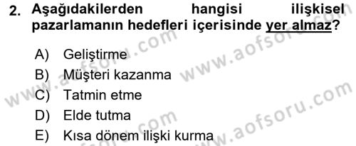 Perakendecilikte Müşteri İlişkileri Yönetimi Dersi 2016 - 2017 Yılı (Vize) Ara Sınav Soruları 2. Soru