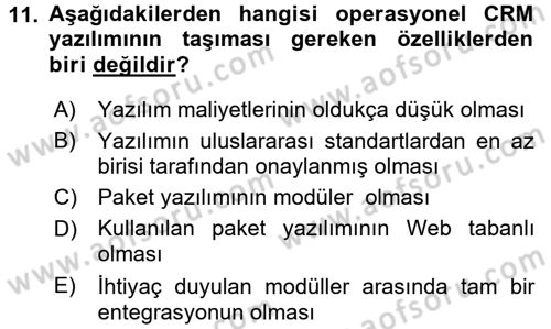 Perakendecilikte Müşteri İlişkileri Yönetimi Dersi 2016 - 2017 Yılı (Final) Dönem Sonu Sınav Soruları 11. Soru