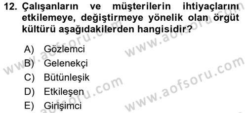 Perakendecilikte Müşteri İlişkileri Yönetimi Dersi 2016 - 2017 Yılı (Final) Dönem Sonu Sınav Soruları 12. Soru