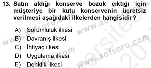 Perakendecilikte Müşteri İlişkileri Yönetimi Dersi 2016 - 2017 Yılı (Final) Dönem Sonu Sınav Soruları 13. Soru