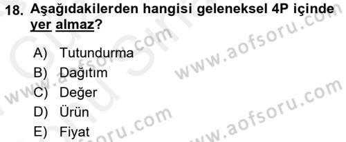 Perakendecilikte Müşteri İlişkileri Yönetimi Dersi 2016 - 2017 Yılı (Final) Dönem Sonu Sınav Soruları 18. Soru