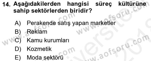 Perakendecilikte Müşteri İlişkileri Yönetimi Dersi 2017 - 2018 Yılı (Final) Dönem Sonu Sınav Soruları 14. Soru