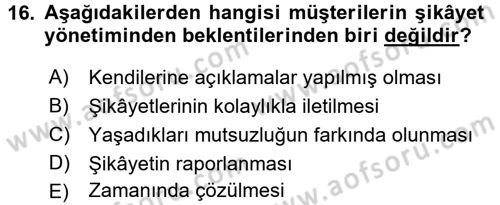 Perakendecilikte Müşteri İlişkileri Yönetimi Dersi 2017 - 2018 Yılı (Final) Dönem Sonu Sınav Soruları 16. Soru