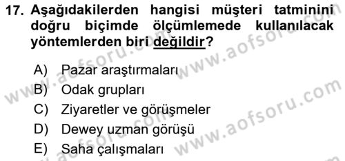 Perakendecilikte Müşteri İlişkileri Yönetimi Dersi Ara Sınavı Deneme Sınav Soruları 17. Soru