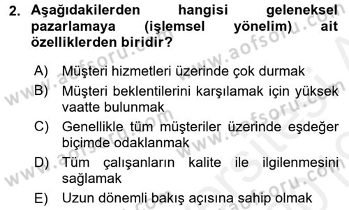 Perakendecilikte Müşteri İlişkileri Yönetimi Dersi 2018 - 2019 Yılı (Vize) Ara Sınav Soruları 2. Soru