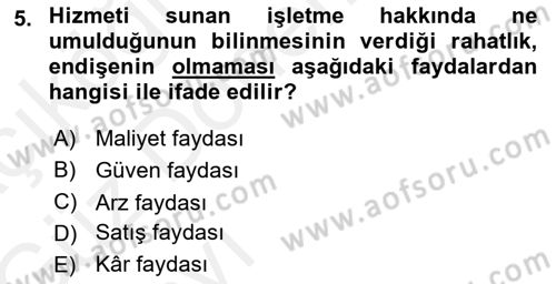 Perakendecilikte Müşteri İlişkileri Yönetimi Dersi Ara Sınavı Deneme Sınav Soruları 5. Soru