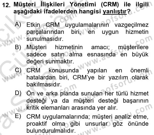 Perakendecilikte Müşteri İlişkileri Yönetimi Dersi Ara Sınavı Deneme Sınav Soruları 12. Soru