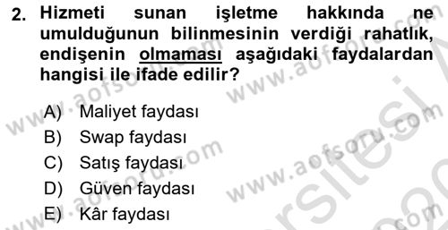 Perakendecilikte Müşteri İlişkileri Yönetimi Dersi Ara Sınavı Deneme Sınav Soruları 2. Soru