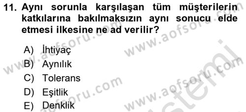 Perakendecilikte Müşteri İlişkileri Yönetimi Dersi 2019 - 2020 Yılı (Final) Dönem Sonu Sınav Soruları 11. Soru