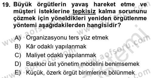 Perakendecilikte Müşteri İlişkileri Yönetimi Dersi 2019 - 2020 Yılı (Final) Dönem Sonu Sınav Soruları 19. Soru