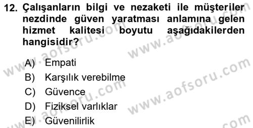 Perakendecilikte Müşteri İlişkileri Yönetimi Dersi Ara Sınavı Deneme Sınav Soruları 12. Soru