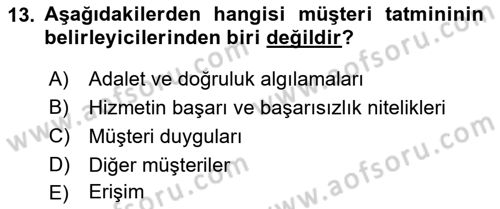 Perakendecilikte Müşteri İlişkileri Yönetimi Dersi 2021 - 2022 Yılı (Vize) Ara Sınav Soruları 13. Soru