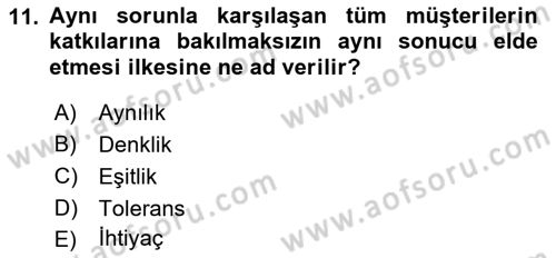 Perakendecilikte Müşteri İlişkileri Yönetimi Dersi 2021 - 2022 Yılı (Final) Dönem Sonu Sınav Soruları 11. Soru
