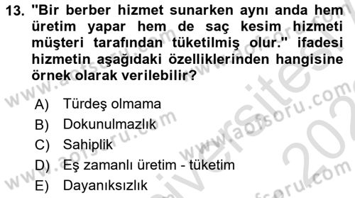 Perakendecilikte Müşteri İlişkileri Yönetimi Dersi 2022 - 2023 Yılı (Vize) Ara Sınav Soruları 13. Soru