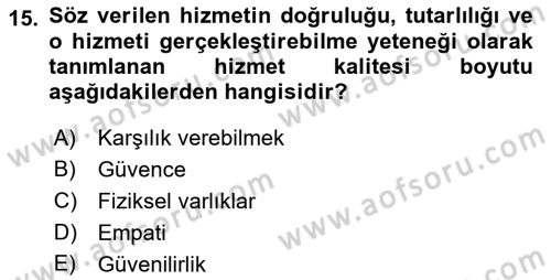 Perakendecilikte Müşteri İlişkileri Yönetimi Dersi 2022 - 2023 Yılı (Vize) Ara Sınav Soruları 15. Soru