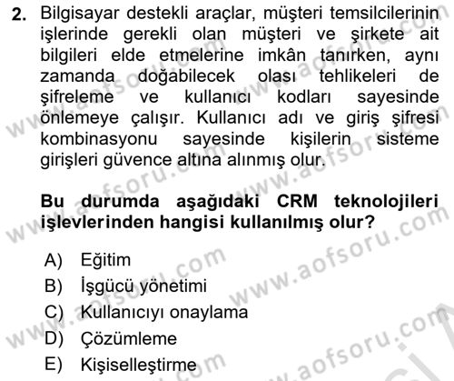 Perakendecilikte Müşteri İlişkileri Yönetimi Dersi 2022 - 2023 Yılı (Vize) Ara Sınav Soruları 2. Soru
