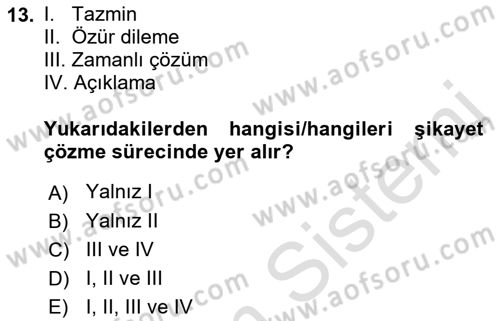 Perakendecilikte Müşteri İlişkileri Yönetimi Dersi 2022 - 2023 Yılı (Final) Dönem Sonu Sınav Soruları 13. Soru