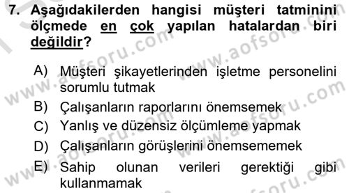 Perakendecilikte Müşteri İlişkileri Yönetimi Dersi 2022 - 2023 Yılı (Final) Dönem Sonu Sınav Soruları 7. Soru