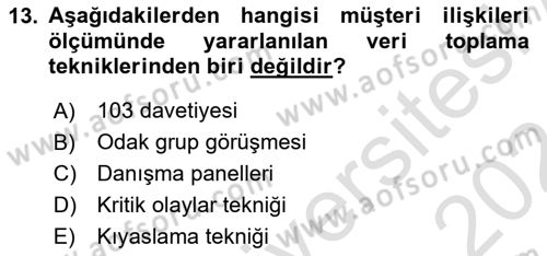 Perakendecilikte Müşteri İlişkileri Yönetimi Dersi 2023 - 2024 Yılı (Final) Dönem Sonu Sınav Soruları 13. Soru