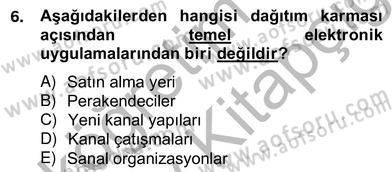 E-Perakendecilik Dersi 2012 - 2013 Yılı (Vize) Ara Sınav Soruları 6. Soru