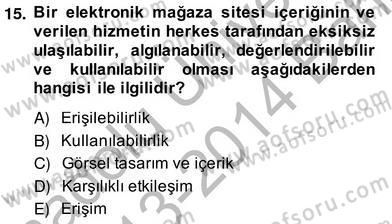 E-Perakendecilik Dersi 2013 - 2014 Yılı (Vize) Ara Sınav Soruları 15. Soru