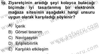 E-Perakendecilik Dersi 2013 - 2014 Yılı (Vize) Ara Sınav Soruları 19. Soru
