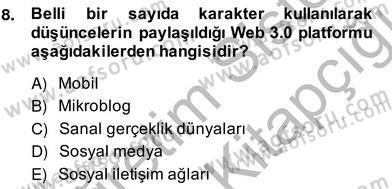 E-Perakendecilik Dersi 2013 - 2014 Yılı (Vize) Ara Sınav Soruları 8. Soru