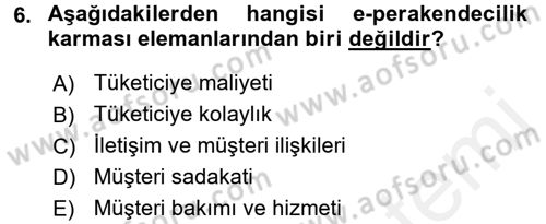 E-Perakendecilik Dersi 2015 - 2016 Yılı (Vize) Ara Sınav Soruları 6. Soru