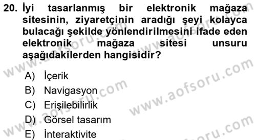 E-Perakendecilik Dersi 2016 - 2017 Yılı (Vize) Ara Sınav Soruları 20. Soru