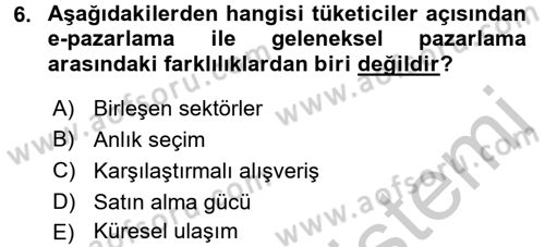 E-Perakendecilik Dersi 2016 - 2017 Yılı (Vize) Ara Sınav Soruları 6. Soru
