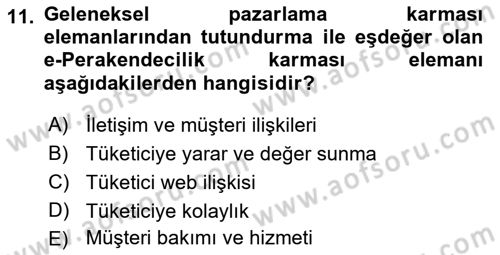 E-Perakendecilik Dersi 2018 - 2019 Yılı (Vize) Ara Sınav Soruları 11. Soru