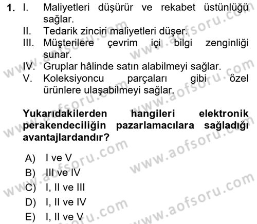 E-Perakendecilik Dersi 2021 - 2022 Yılı (Final) Dönem Sonu Sınav Soruları 1. Soru