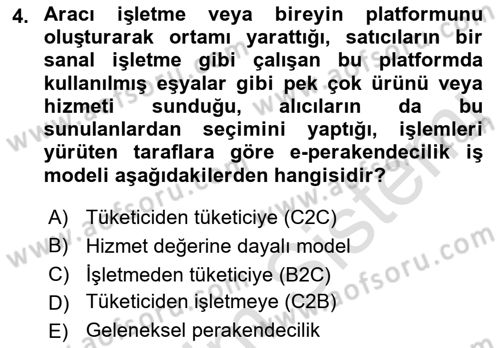 E-Perakendecilik Dersi 2021 - 2022 Yılı (Final) Dönem Sonu Sınav Soruları 4. Soru