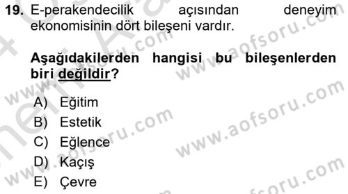 E-Perakendecilik Dersi 2023 - 2024 Yılı (Vize) Ara Sınav Soruları 19. Soru