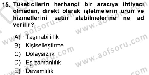 E-Perakendecilik Dersi 2023 - 2024 Yılı (Final) Dönem Sonu Sınav Soruları 15. Soru