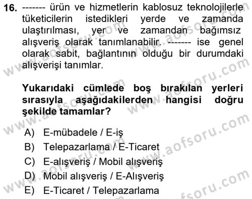 E-Perakendecilik Dersi 2023 - 2024 Yılı (Final) Dönem Sonu Sınav Soruları 16. Soru