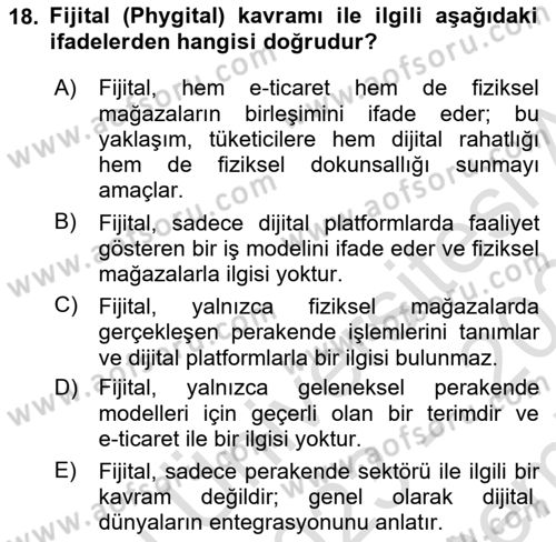 E-Perakendecilik Dersi 2023 - 2024 Yılı (Final) Dönem Sonu Sınav Soruları 18. Soru