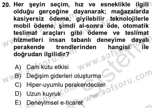 E-Perakendecilik Dersi 2023 - 2024 Yılı (Final) Dönem Sonu Sınav Soruları 20. Soru