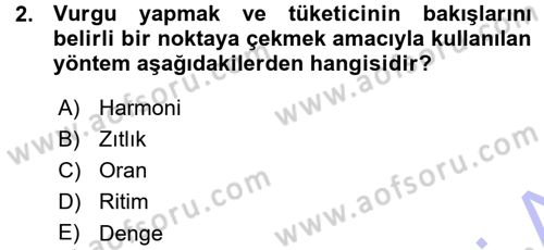 Mağaza Atmosferi Dersi Ara Sınavı Deneme Sınav Soruları 2. Soru