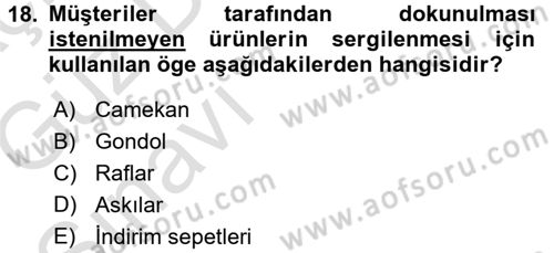 Mağaza Atmosferi Dersi Ara Sınavı Deneme Sınav Soruları 18. Soru