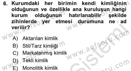 Mağaza Atmosferi Dersi Ara Sınavı Deneme Sınav Soruları 6. Soru
