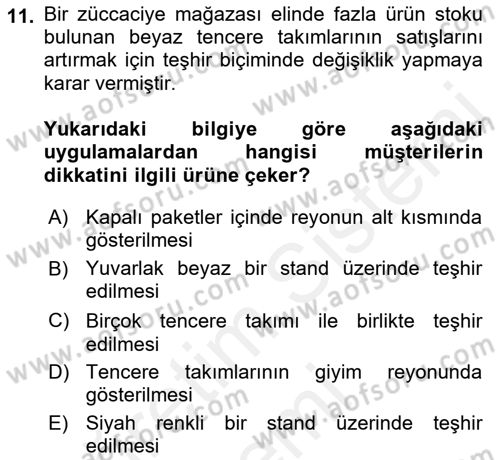 Mağaza Atmosferi Dersi 2018 - 2019 Yılı (Vize) Ara Sınavı 11. Soru