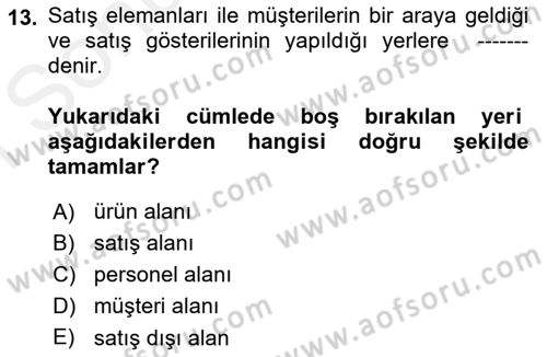 Mağaza Atmosferi Dersi 2018 - 2019 Yılı (Final) Dönem Sonu Sınavı 13. Soru