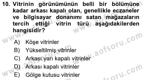 Mağaza Atmosferi Dersi 2019 - 2020 Yılı (Vize) Ara Sınav Soruları 10. Soru
